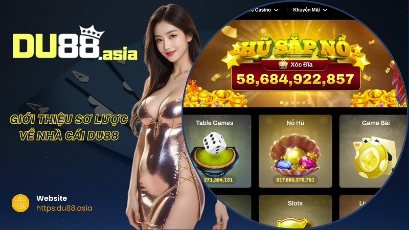 Giới thiệu sơ lược về nhà cái DU88